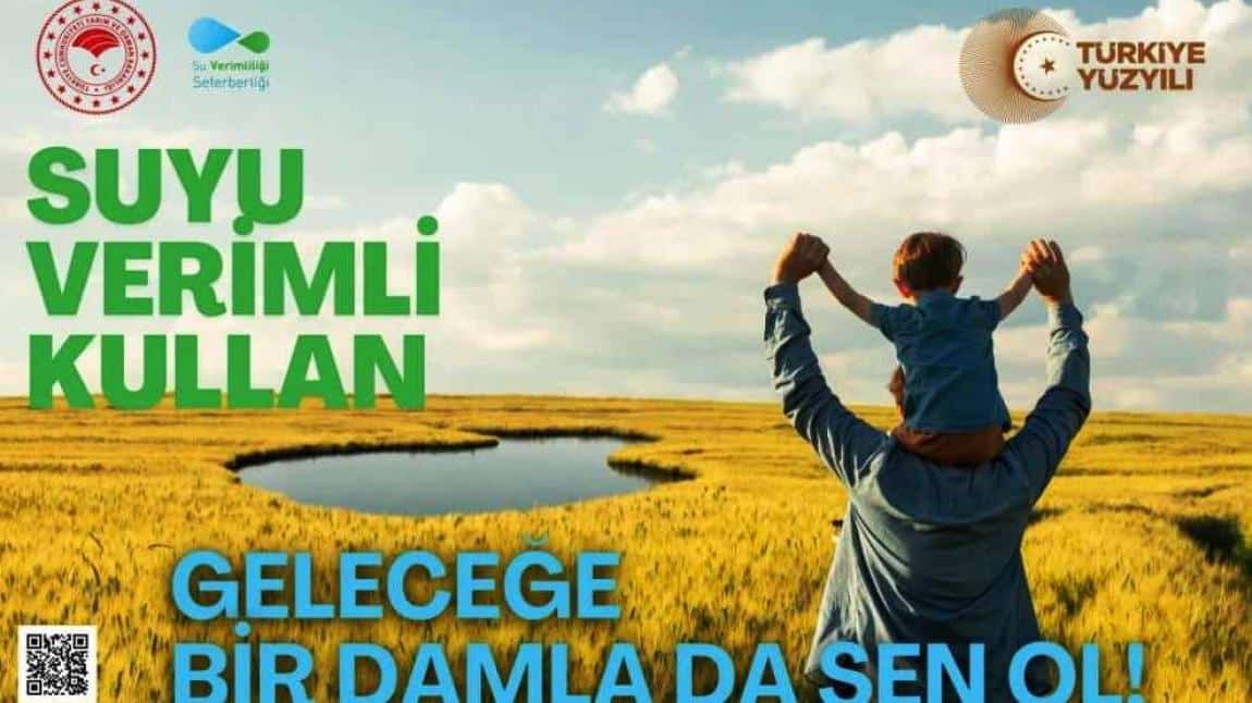 Kuraklık Riski ve Su Verimliliği Konusunda Toplumsal Farkındalığın Artırılması